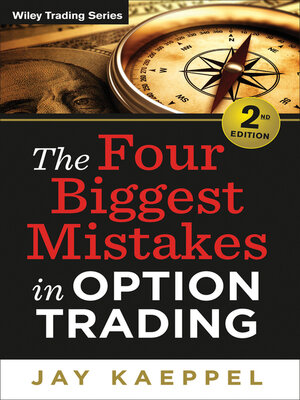 cover image of The Four Biggest Mistakes in Option Trading